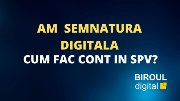 Inrolare in SPV pentru eFactura Inrolare in SPV pentru eFactura